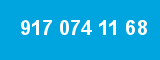 917 074 11 68 917 074 11 68